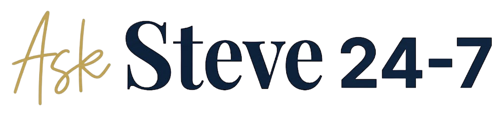 Ask Steve 24-7